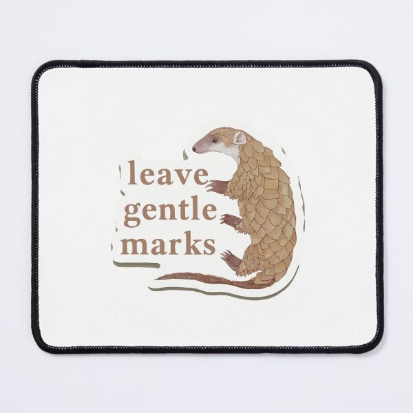 Item preview, Pangolin Footprints with Gentle Mark Quote designed and sold by NiftyWrx.