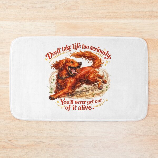 Item preview, Elbert Hubbard Inspired Funny Dog Chasing Tail Quote | Don't Take Life Too Seriously, You'll Never Get Out Of It Alive designed and sold by Donsean22.
