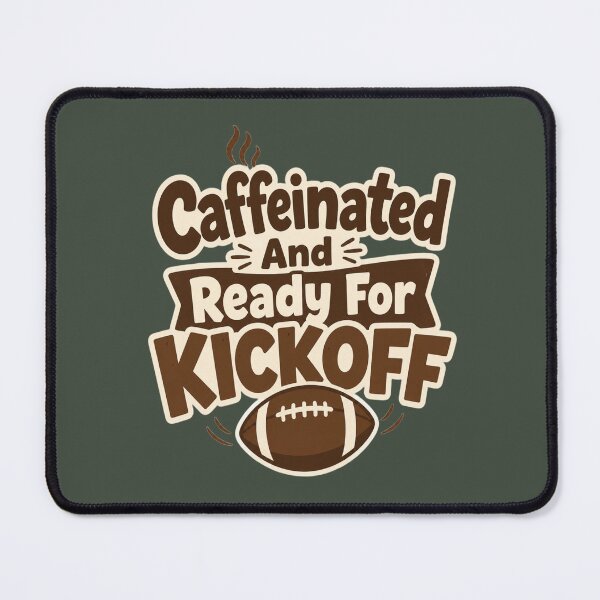 Item preview, Caffeinated and Ready for Kickoff Funny Football T-Shirt designed and sold by ArthUpscale.