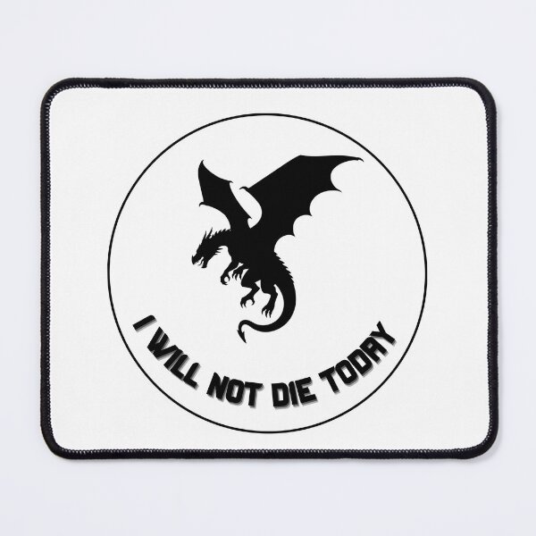 Item preview, I Will Not Die Today - Dragon Badge  designed and sold by LunnaAtica.