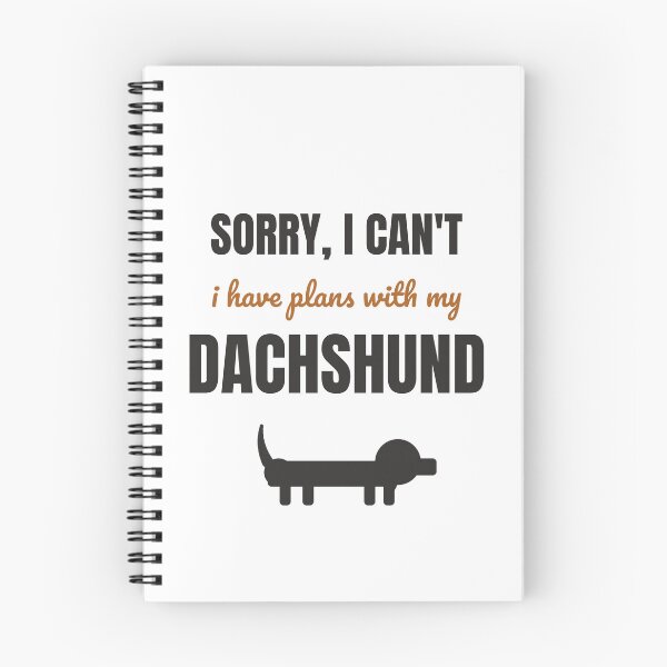 Item preview, Sorry I Have Plans With My Dachshund Funny Dog designed and sold by InkAndPaws.