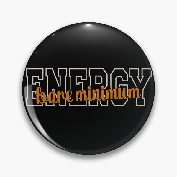Item preview, Bare Minimum Energy | Funny Burnout Low Energy Vintage Graphic designed and sold by 1timelab.