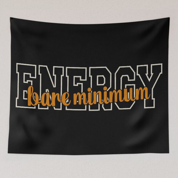 Item preview, Bare Minimum Energy | Funny Burnout Low Energy Vintage Graphic designed and sold by 1timelab.
