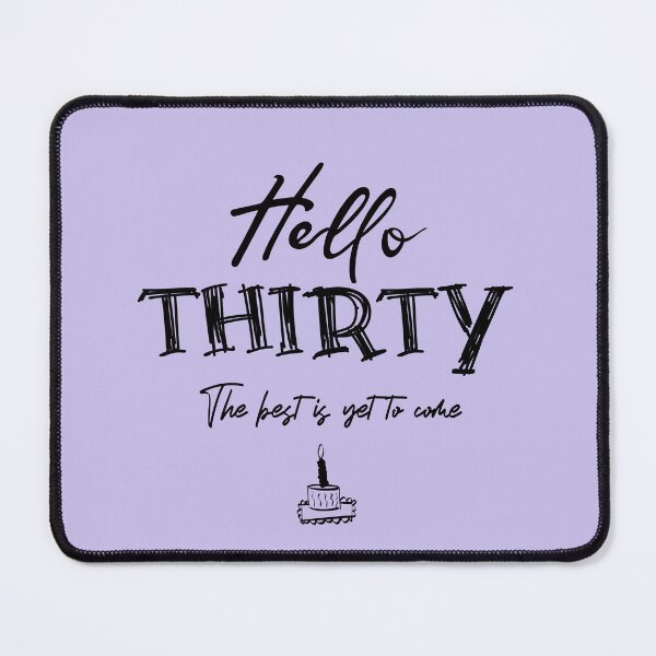 Item preview, Hello Thirty, 30th Birthday Gift. A perfect gift to celebrate your thirtieth birthday with style. Black text version designed and sold by illeN-Art-World.