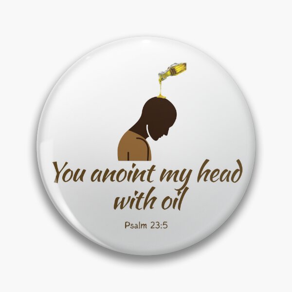 Item preview, You Anoint My Head With Oil Bible verse – Psalm 23:5 Christian Scripture Design designed and sold by Conduit Tees.