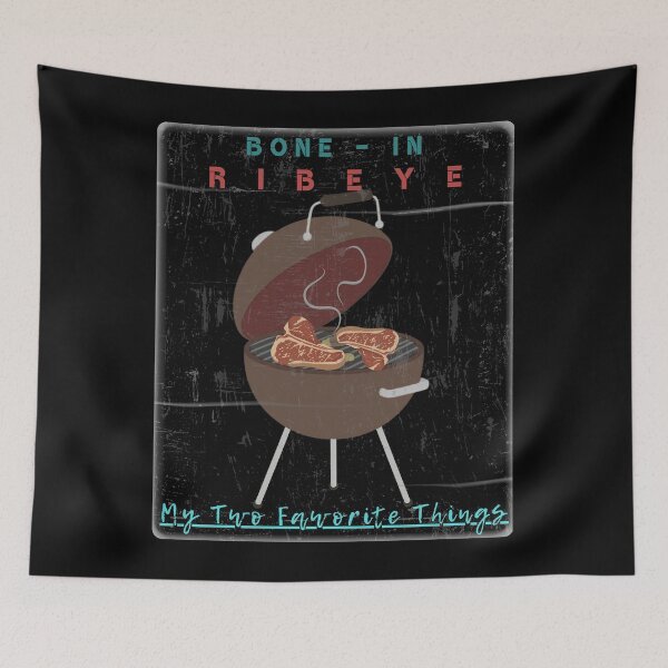 Item preview, Bone in Ribeye My Two Favorite Things designed and sold by DreamersDNArt.