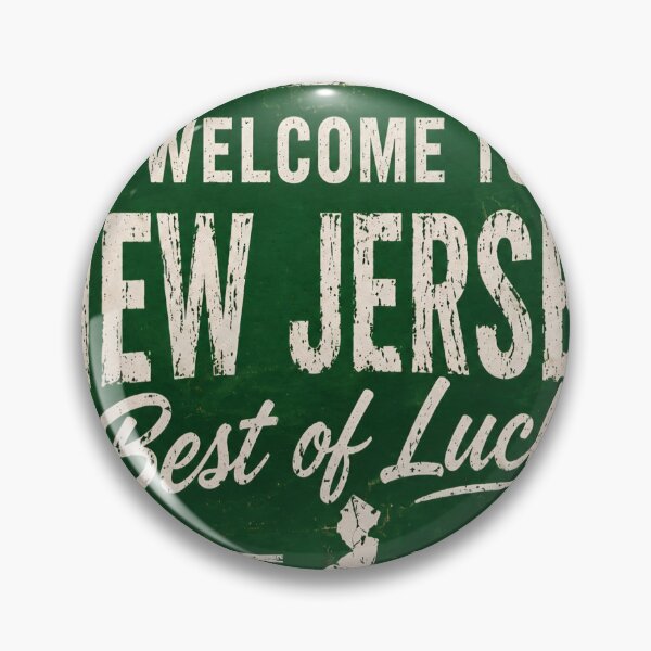 Item preview, Welcome to New Jersey Best of Luck | Funny New Jersey Sign | Sarcastic NJ Gift | Vintage Road Sign Sticker & T-Shirt designed and sold by Diesel outlaw .