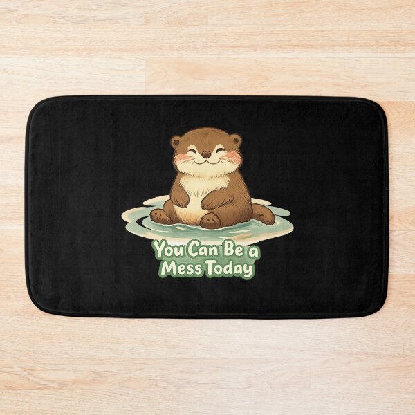 Item preview, You Can Be a Mess Today | Cute Otter Mental Health Affirmation Sticker | Self Love Gift | Encouraging Quote Sticker designed and sold by Davestre Designs.