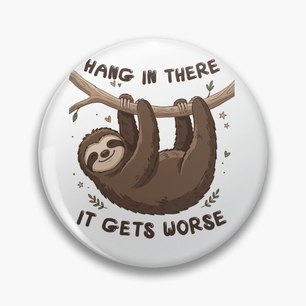 Item preview, Hang In There Sloth designed and sold by BHP Studio.