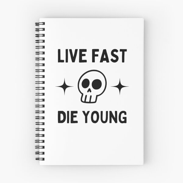 Item preview, Live Fast Die Young designed and sold by thecooltable.