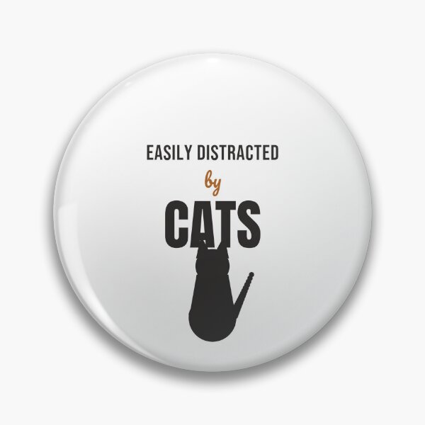 Item preview, Easily Distracted By Cats Funny Cat Lover designed and sold by InkAndPaws.