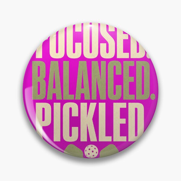 Item preview, Focused Balanced Pickled - Pickleball Humor designed and sold by GoverArt.
