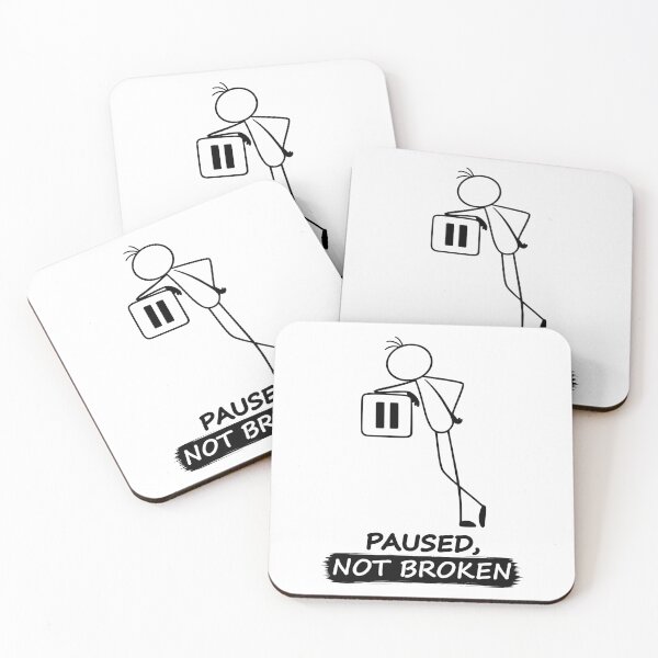 Item preview, Paused, Not Broken  designed and sold by Pebl-Co.