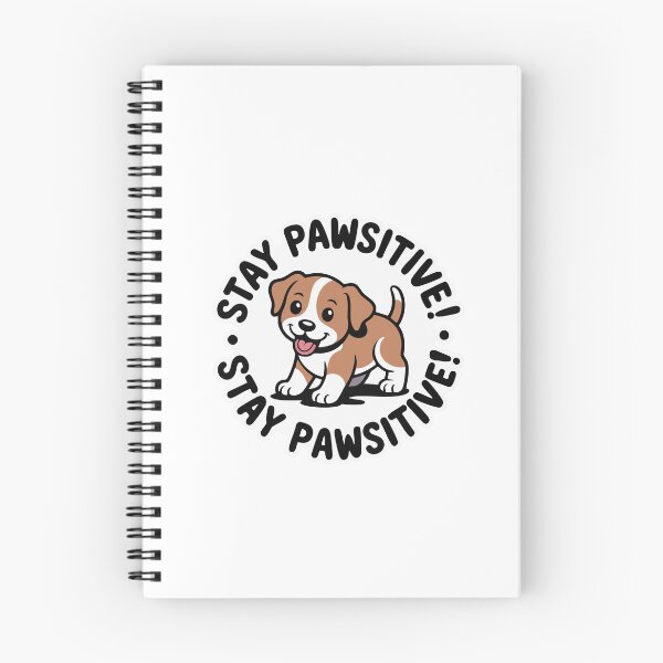 Item preview, Stay Pawsitive Playful Puppy Quote designed and sold by NiftyWrx.