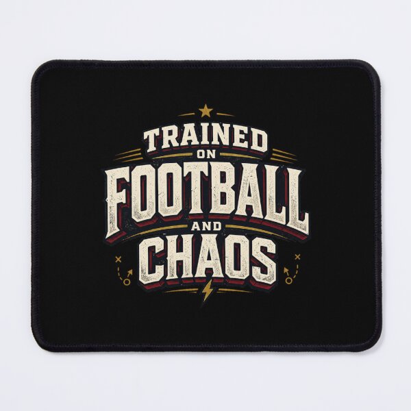 Item preview, Trained On Football And Chaos Funny Football Typography designed and sold by PunchDrop.