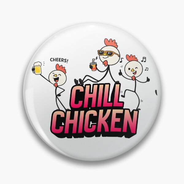 Item preview, funny chill chicken  designed and sold by Road Rouch Gallery.