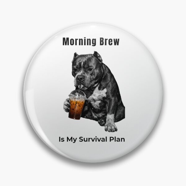 Item preview, Morning Brew Is My Survival Plan – Funny Coffee Shirt designed and sold by Tws-Tees.