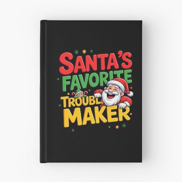 Item preview, Santas Favorite Troublemaker designed and sold by Side Quest Co..