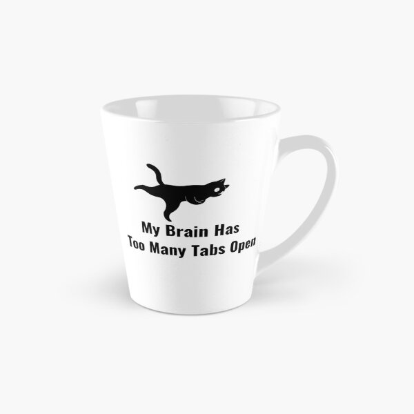 Item preview, My Brain Has Too Many Tabs Open | Funny Overthinking Quote T-Shirt designed and sold by amarprints.