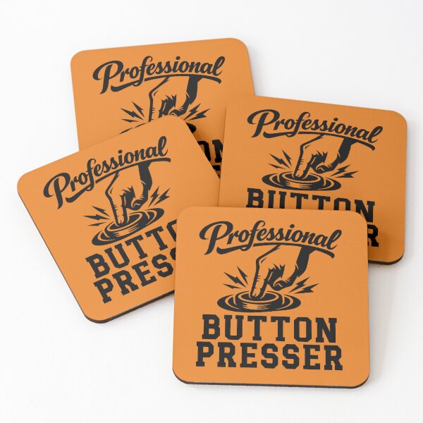 Item preview, Professional Button Presser Funny Office Humor Design designed and sold by DesignHouse07.