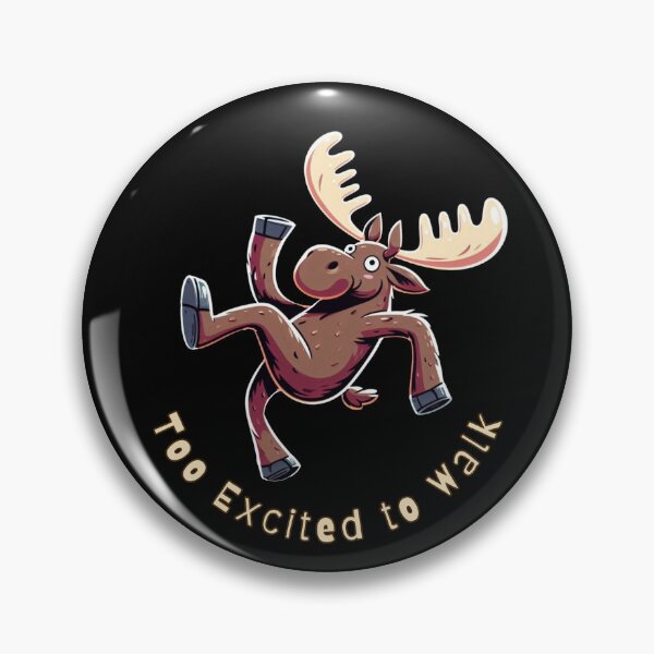 Item preview, Too Excited to Walk Funny Moose Cartoon designed and sold by PatykArt.