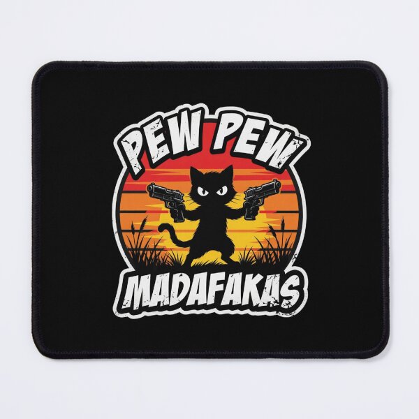 Item preview, Pew Pew Madafakas Cat Pistol Sunset Design designed and sold by TshirtsOnline-.