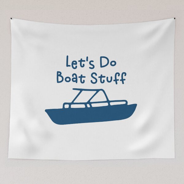 Item preview, Let's Do Boat Stuff Funny Nautical Yachting Gift designed and sold by gunaone-design.