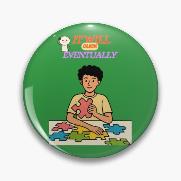 Item preview, Whimsical Problem Solving Slogan It Will Click Eventually Print designed and sold by Miheerala.