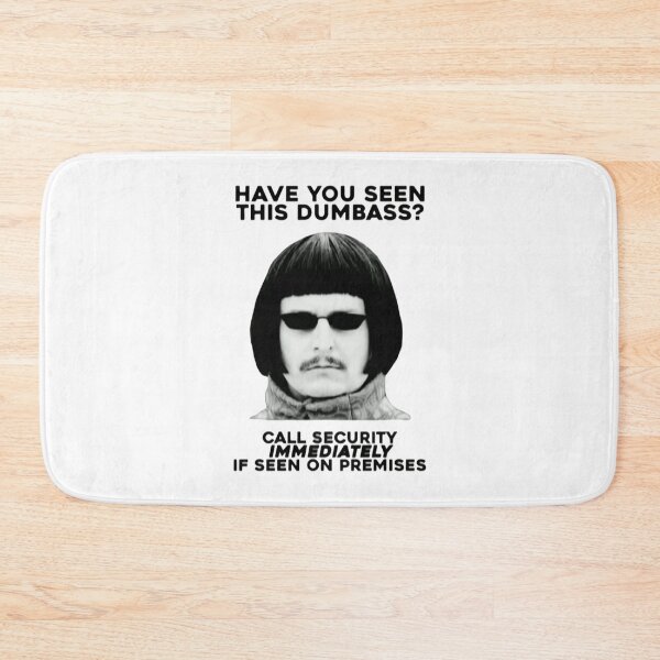 Item preview, Have You Seen This Dumbass designed and sold by opiikenicha.