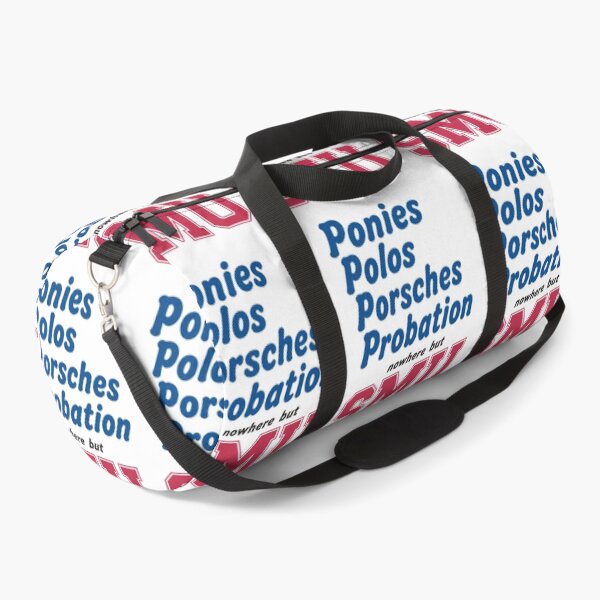 Item preview, Ponies, Polos, Porsches, and Probation - SMU designed and sold by Totally Gen X.