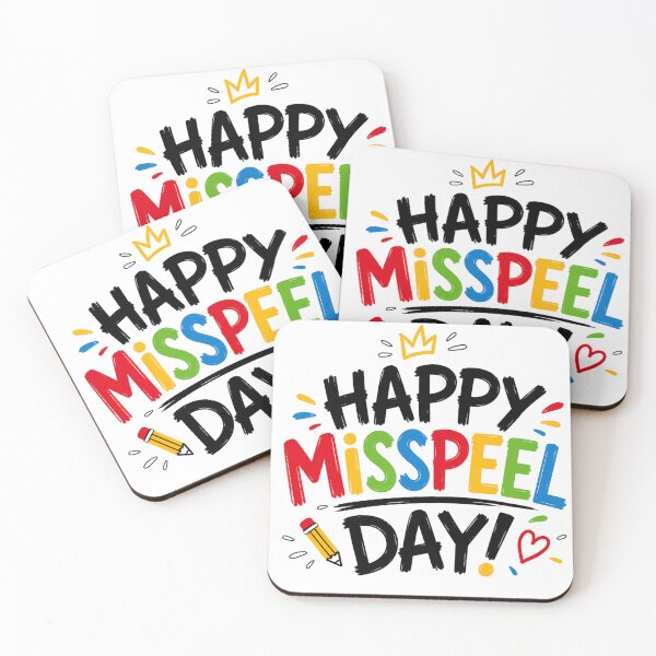 Item preview, Happy Misspeel Day designed and sold by NicramR.