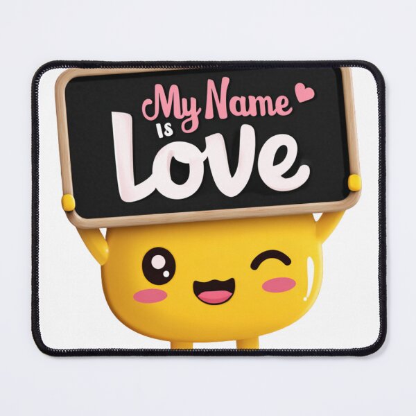 Item preview, My Name Is Love Cute Smiley designed and sold by LovePrintArt.