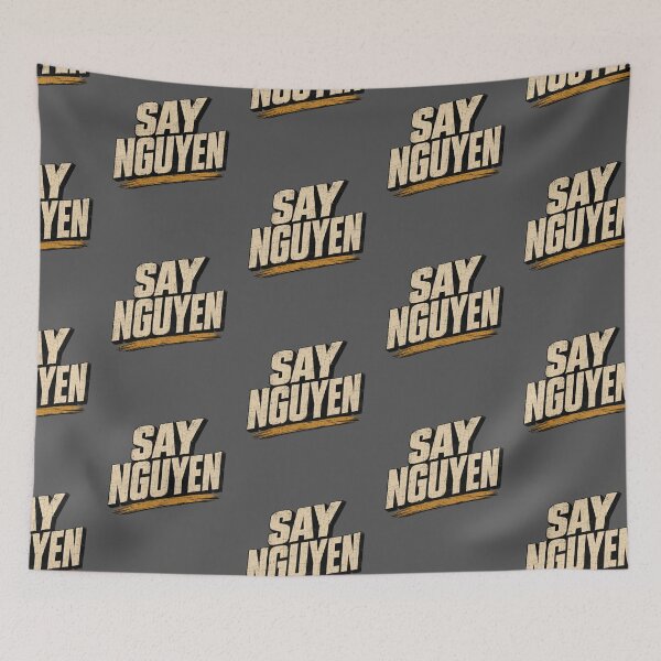 Item preview, Say Nguyen Funny Vietnamese Name Pun Wordplay Humor Gift designed and sold by tronictees.