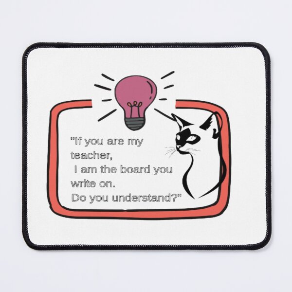 Item preview, If You Are My Teacher I Am The Board Cat Quote designed and sold by hoodiehood.