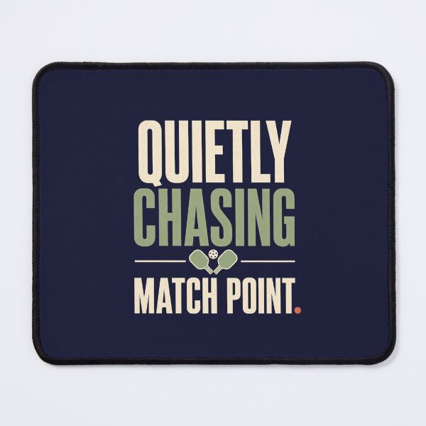 Item preview, Quietly Chasing Match Point - Pickleball designed and sold by GoverArt.