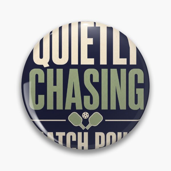 Item preview, Quietly Chasing Match Point - Pickleball designed and sold by GoverArt.
