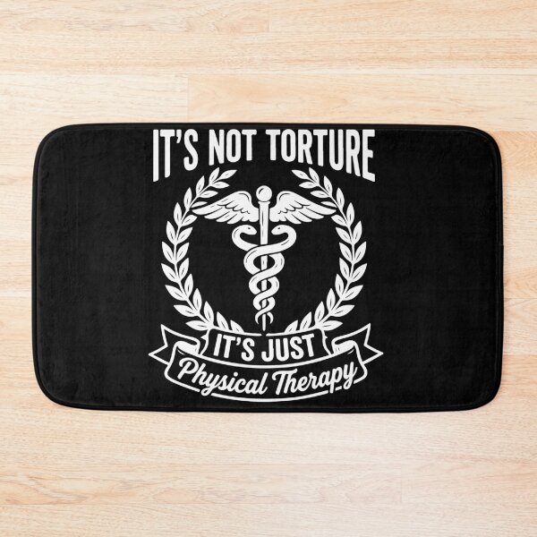 Item preview, It's Not Torture It's Just Physical Therapy Funny PT Caduceus Crest designed and sold by raedattia.