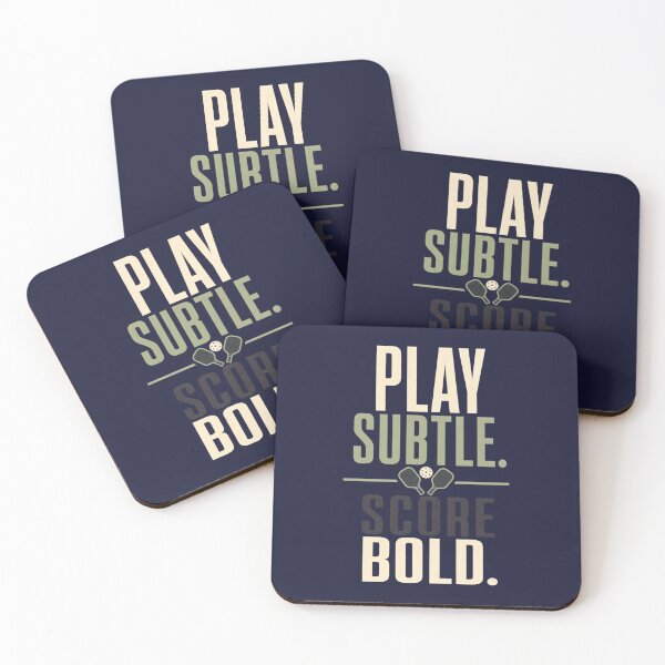 Item preview, Play Subtle Score Bold - Pickleball Quote designed and sold by GoverArt.