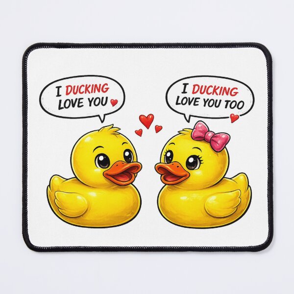 Item preview, I Ducking Love You designed and sold by Thor-stone.