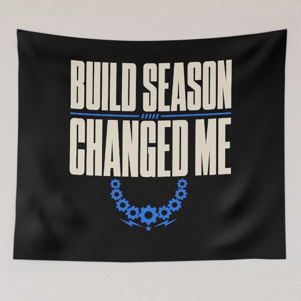 Item preview, Build Season Robotics Team Survivor STEM Gift designed and sold by AndreasMei.