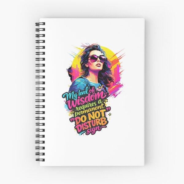 Item preview, A Wise Woman - My Level of Wisdom Requires a Permanent Do Not Disturb Sign designed and sold by Dinaelsherkawy.