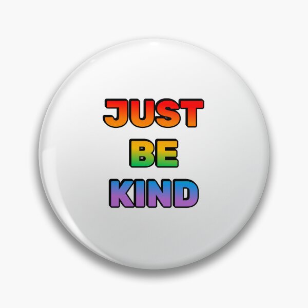 Item preview, Just be kind   designed and sold by Inspirationmotivation.