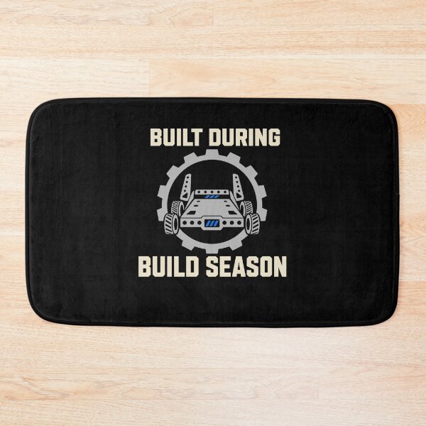 Item preview, Build Season Robotics Team Survivor STEM Gift designed and sold by AndreasMei.