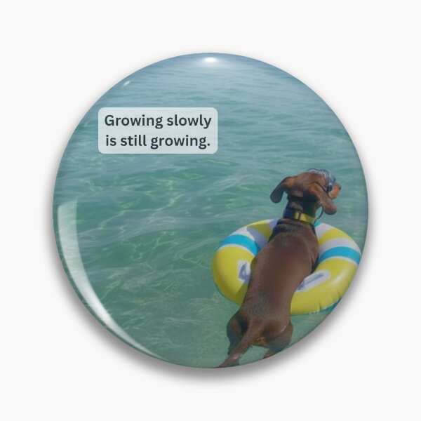 Item preview, Bruno Says... Growing Slowly Is Still Growing | Mental Health Art Print designed and sold by IndiGLOW4Me.