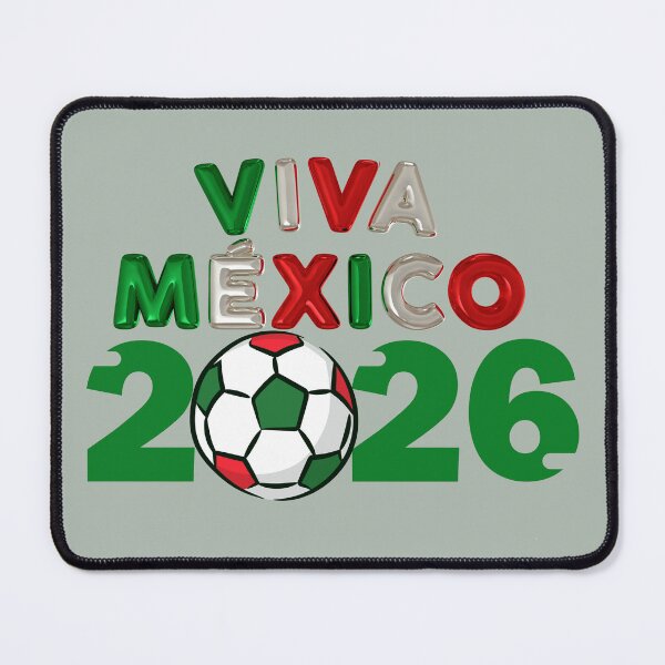 Artikelvorschau, Viva Mexico 2026 World Cup Soccer entworfen und verkauft von A touch of creativity.
