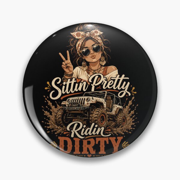 Item preview, Sittin Pretty Getting Muddy Off Road Girl 4x4 designed and sold by JasKei-Designs.