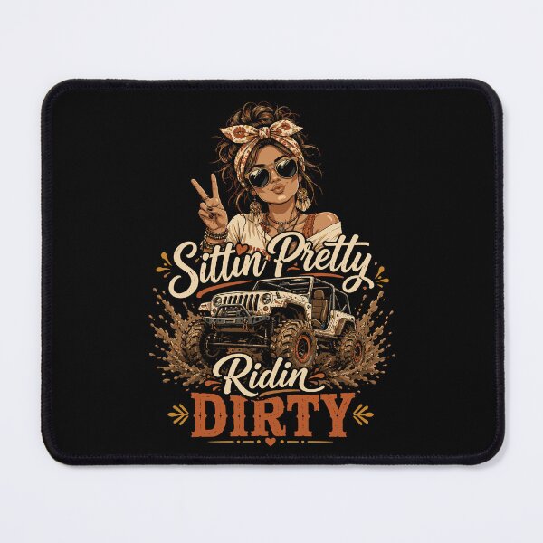 Item preview, Sittin Pretty Getting Muddy Off Road Girl 4x4 designed and sold by JasKei-Designs.