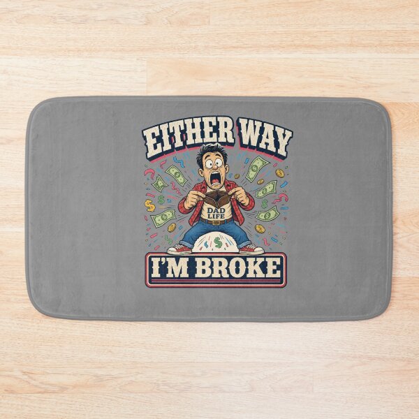 Item preview, Either Way I'm Broke Funny Dad Life Gender Reveal  designed and sold by freshwear design.