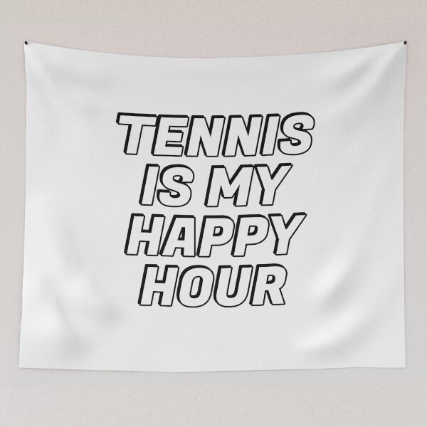 Item preview, Tennis Is My Happy Hour  designed and sold by Inspirationmotivation.