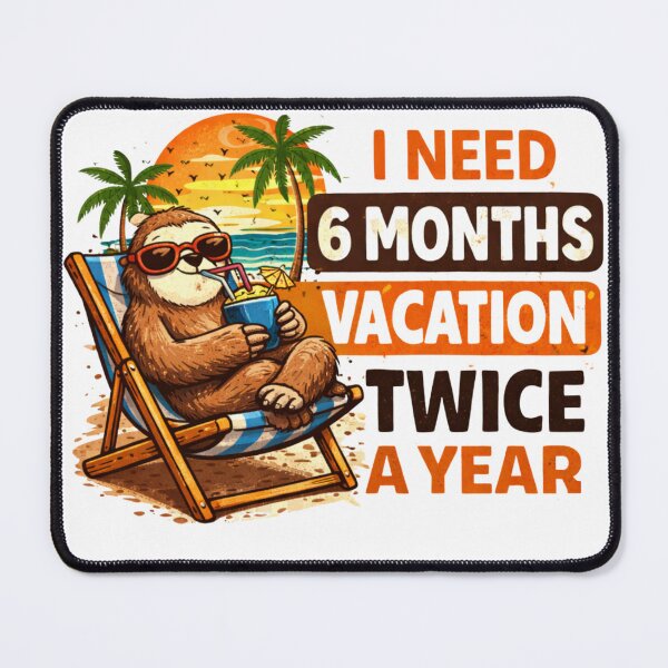 Item preview, I Need 6 Months Vacation – Funny FUNNY Shirt, Unique Graphic Tee, Gift Idea designed and sold by Hanno0.